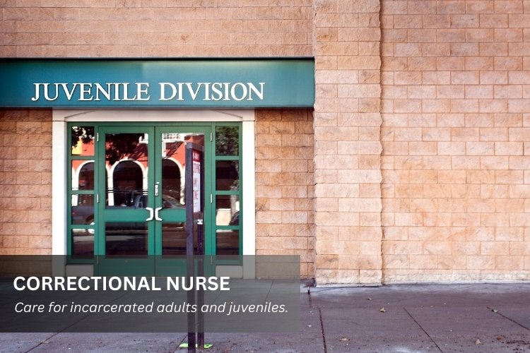 Correctional Nurse.