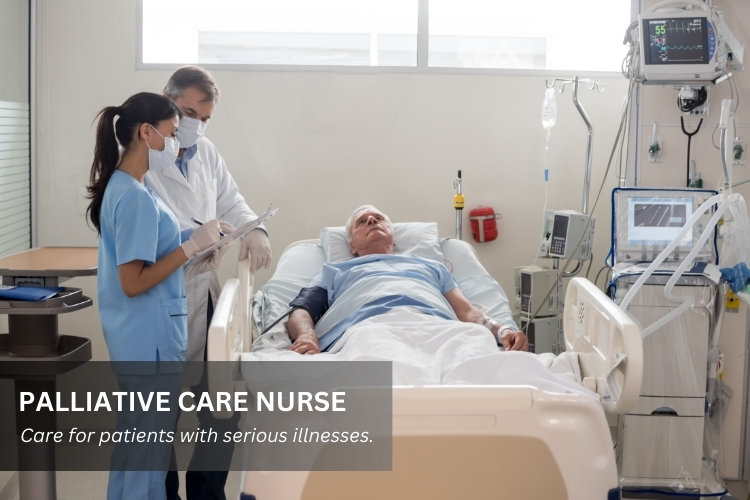 Palliative Care Nurse cares for a patient with a serious illness.