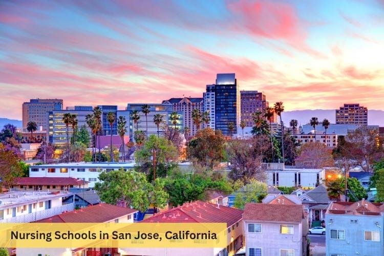 Nursing Schools in San Jose California
