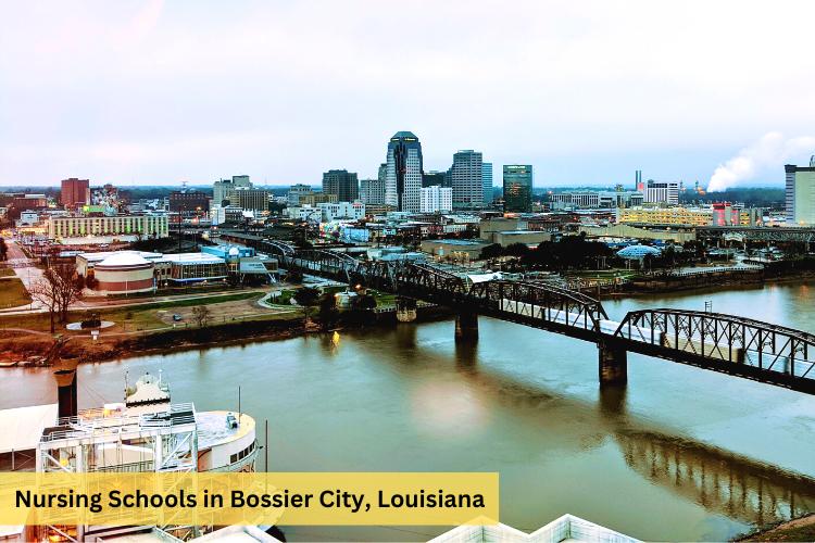 Nursing Schools In Bossier City, LA