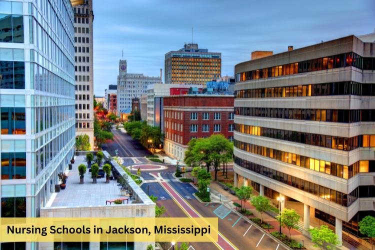 Nursing Schools in Jackson Mississippi